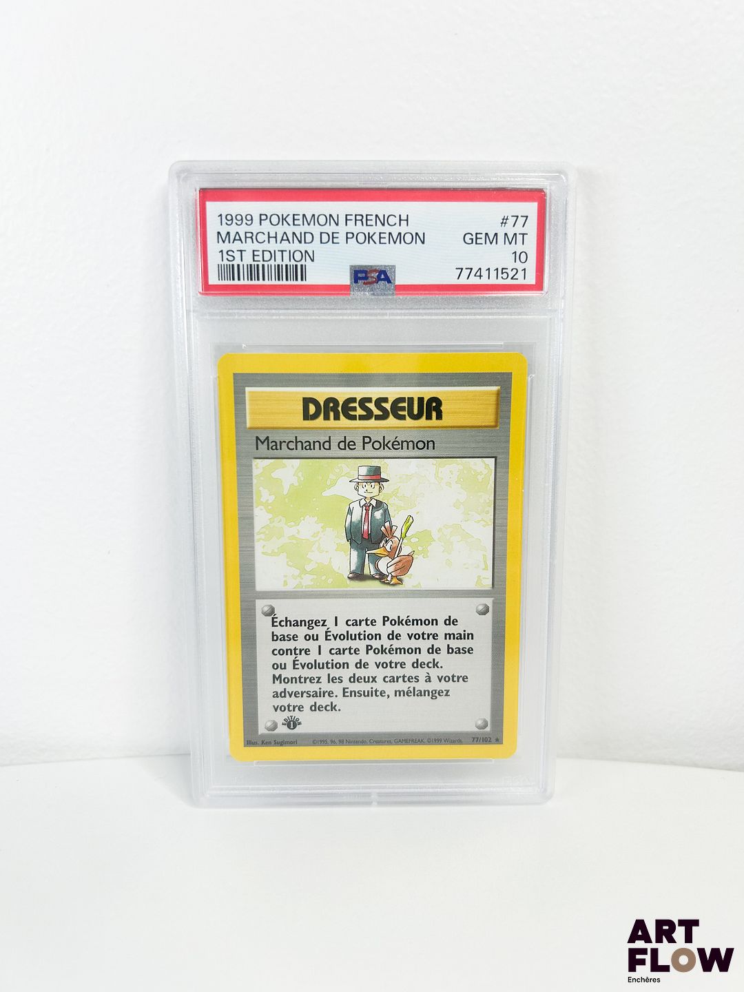 Carte Pokémon Marchand de Pokemon rare 77/102 gradée PSA 10. Série du bloc Wizards : Set de base en Edition 1. Carte en état Gem mint (PSA 10) En français.